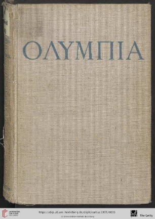 Olympia : mit ausgewählten Texten von Pindar, Pausanias, Lukian