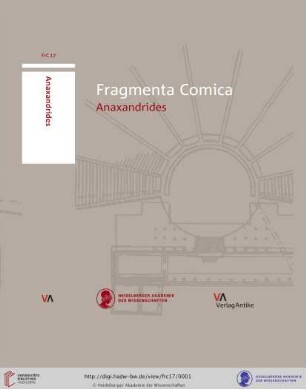 Band 17: Fragmenta comica: (FrC) ; Kommentierung der Fragmente der griechischen Komödie: Anaxandrides : introduction, translation, commentary