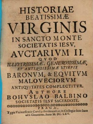 Historiae Beatissimae Virginis in Sancto Monte Societatis Jesu, Auctarium ..., 2