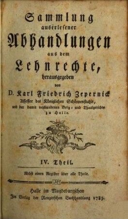 Sammlung auserlesener Abhandlungen aus dem Lehnrechte. 4. 1783