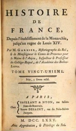 Histoire de France Depuis L'Etablissement De La Monarchie Jusqu'au Regne De Louis XIV, 21