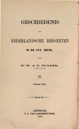Geschiedenis der nederlandsche beroerten in de XVIe eeuw, 4,2. Geschiedenis van de vorming van de republiek der zeven vereenigde provincien : 1588 - 1598