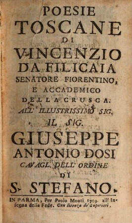 Poesie Toscane Di Vincenzio Da Filicaia Senatore Fiorentino, E Accademico Della Crusca