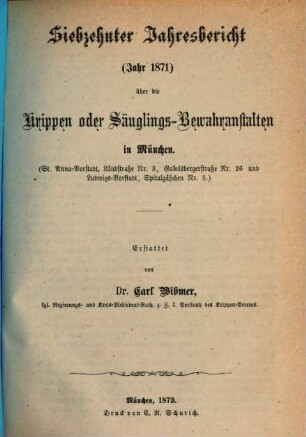 Jahresbericht über die Krippen- oder Säuglings-Bewahranstalten in München, 17. 1871 (1872)