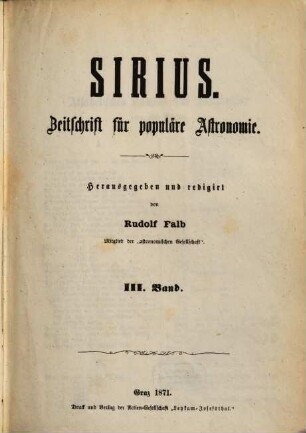 Sirius : Rundschau der gesamten Sternforschung. 3, 3. 1871