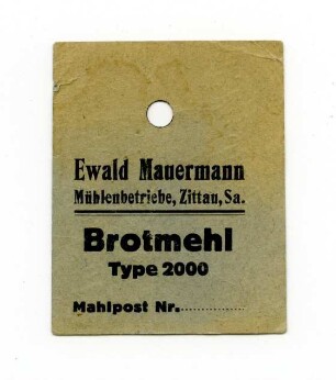 Ewald Mauerman Mühlenbetriebe Zittau
