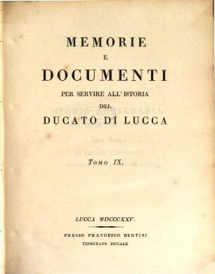 Memorie e documenti della storia di Lucca, 9