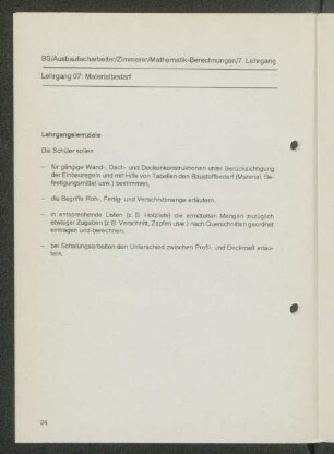 Lehrgang 07: Materialbedarf
