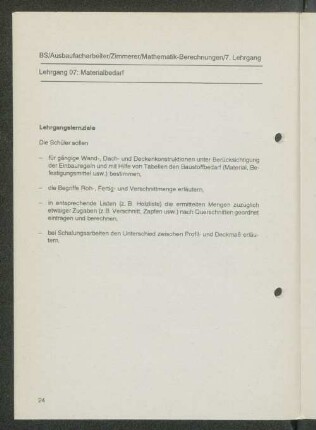 Lehrgang 07: Materialbedarf