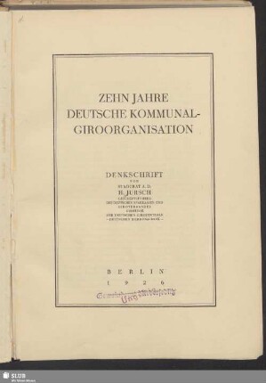 Zehn Jahre Deutsche Kommunalgiroorganisation : Denkschrift