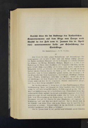 Bericht über die im Auftrage des Kaiserlichen Gouvernements auf dem Wege von Tanga nach Moschi in der zeit vom 11. Januar bis 10. April 1902 unternommene Reise zur Erforschung der Tsetsefliege.