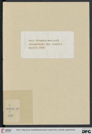 Verzeichnis der Graphik von Karl Schmidt-Rottluff : Holzschnitte, Lithographien, Radierungen