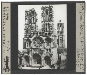 Laon, Kathedrale Notre Dame : Außenansicht von W, Fassade