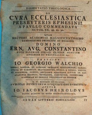 Dissertatio Theologica De Cvra Ecclesiastica Presbyteris Ephesinis A Pavllo Commendata : Actor. XX, 28. 29. 30.