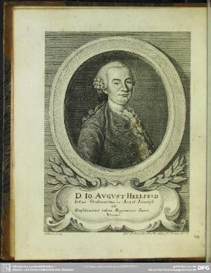 D. Io. August Hellfeld Ictus Ordinarius in Acad. Ienensi et Consiliarius intim. Regiminis Saxo. Vinar.