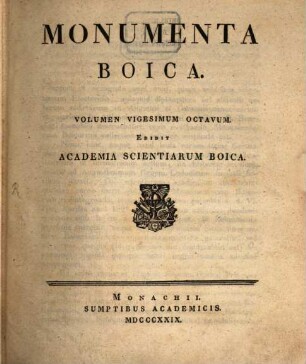 Monumenta Boica, 28,1=Collectio nova 1,1. Diplomata Imperatorum authentica