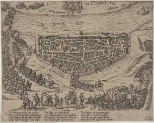 Als Nimmegen nuhn lang geplagt/ von knodsenburg, hatts auch gewagt/ Graff Maurus, ob das Gluck zu ihm/ Gunst moecht erzeygen, breng dahin.