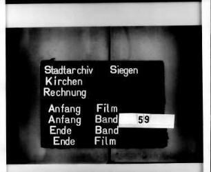 Kirchenrechnung der Stadt Siegen der Kirchmeister Johann Irle und Johann Salbach