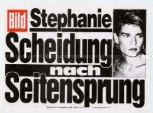 Maueranschlag der Bild-Zeitung: "Stephanie" / "Scheidung nach Seitensprung"