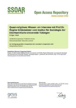 Quasi-religiöses Wissen: ein Interview mit Prof.Dr. Regine Gildemeister vom Institut für Soziologie der Eberhard-Karls-Universität Tübingen