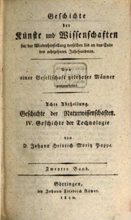 Geschichte der Technologie seit der Wiederherstellung der Wissenschaften bis an das Ende des achtzehnten Jahrhunderts, 2
