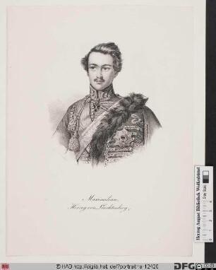 Bildnis Maximilian (Eugen Joseph Napoleon) Leuchtenberg, Herzog von L., Fürst von Eichstätt