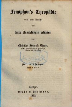 Xenophon's Cyropädie, 3. Buch 6 bis 8