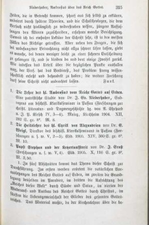 315-317 [Rezension] Niederhuber, Johannes E., Die Lehre des hl. Ambrosius vom Reiche Gottes auf Erden