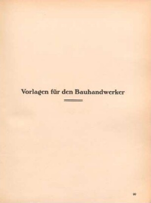Vorlagen für den Bauhandwerker
