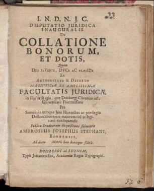 Disputatio Juridica Inauguralis De Collatione Bonorum, Et Dotis