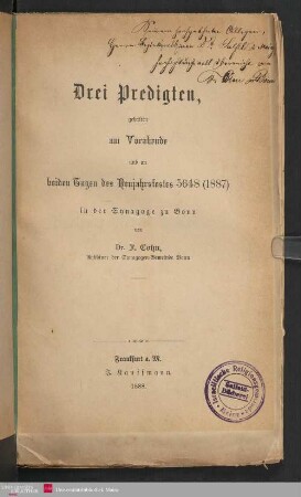 Drei Predigten, gehalten am Vorabende und an beiden Tagen des Neujahrsfestes 5648 (1887) in der Synagoge zu Bonn