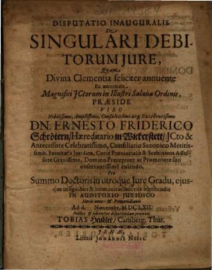 Disputatio Inauguralis De Singulari Debitorum Jure [Iure]