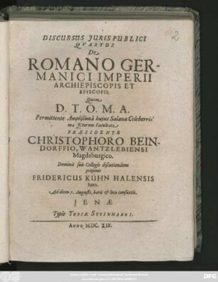 Discursus Iuris Publici Quartus De Romano Germanici Imperii Archiepiscopis Et Episcopis