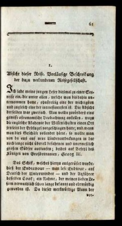 1. Absicht dieser Reise. Vorläufige Beschreibung der dazu verbundenen Reisegesellschaft