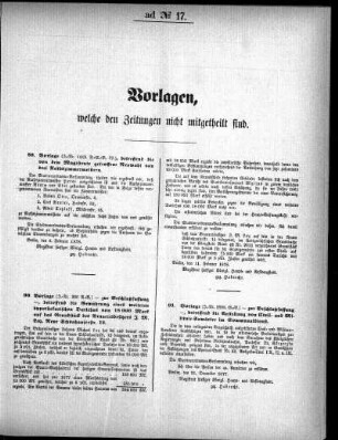 Anlage: ad No.17, Vorlagen, welche den Zeitungen nicht mitgeteilt sind