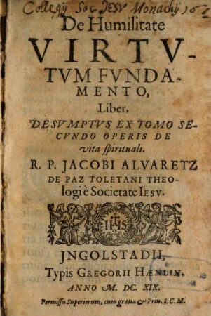 De humilitate virtutum fundamento Liber