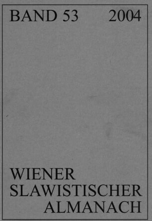 Wiener slawistischer Almanach. 53. 2004