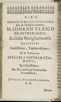 Viro ... M. Johann-Ulrico Brastbergero, Ecclesiae Bietigheimensis Antistiti ...