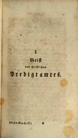 Predigten über die evangelische Geschichte, Erstes Zehend