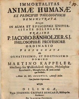 Immortalitas Animæ Humanæ Ex Principiis Philosophicis Demonstrata