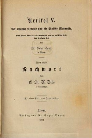 Artikel V : der deutsche Gedanke und die dänische Monarchie ; eine Studie über das Vertragsrecht und die politische Sitte der heutigen Zeit