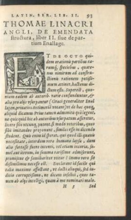 Thomae Linacri Angli, De Emendata structura, liber II. sive de partium Enallage.