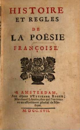 Histoire et regles de la poesie françoise