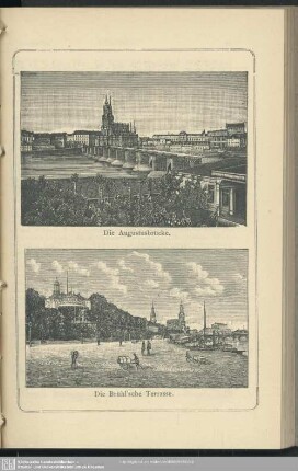 Die Augustusbrücke. Die Brühl´sche Terrasse