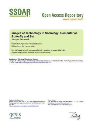 Images of Technology in Sociology: Computer as Butterfly and Bat