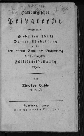 Theil 7, Abth. 3: Erläuterung der hamburgischen Falliten-Ordnung