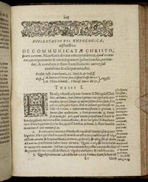 Dissertatio VII. De Communicatæ Christo, juxta carnem, Majestatis divinæ omnipræsentiæ, apud creaturas, omnipotenter & omnisapienter gubernandas [...]