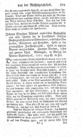 Auserlesene Rechts-Fälle aus allen Theilen der in Teutschland üblichen Rechtsgelehrsamkeit. Bd.2.,T.1.2.