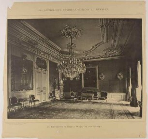 Audienzzimmer des Königs Albert von Sachsen im Residenzschloss in Dresden, aus der Mappe: Das Königliche Residenzschloss zu Dresden von Römmler & Jonas