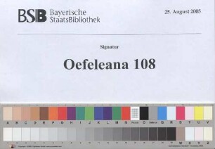 Andreas Felix von Oefele (1706-1780) Nachlass: Schriftstücke die Krankheiten und Badereisen der Herzogin betreffend - BSB Oefeleana 108